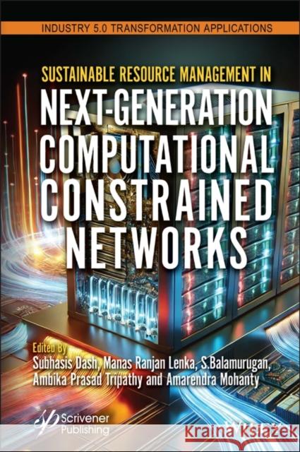 Sustainable Resource Management in Next-Generation  Networks  9781394212569  - książka