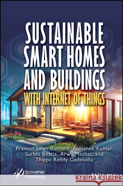 Sustainable Smart Homes and Buildings  9781394231485 Wiley - książka