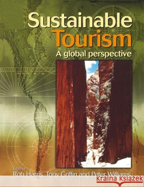 Sustainable Tourism Rob Harris Hopkins Harris Theobald 9780750689465 Butterworth-Heinemann - książka