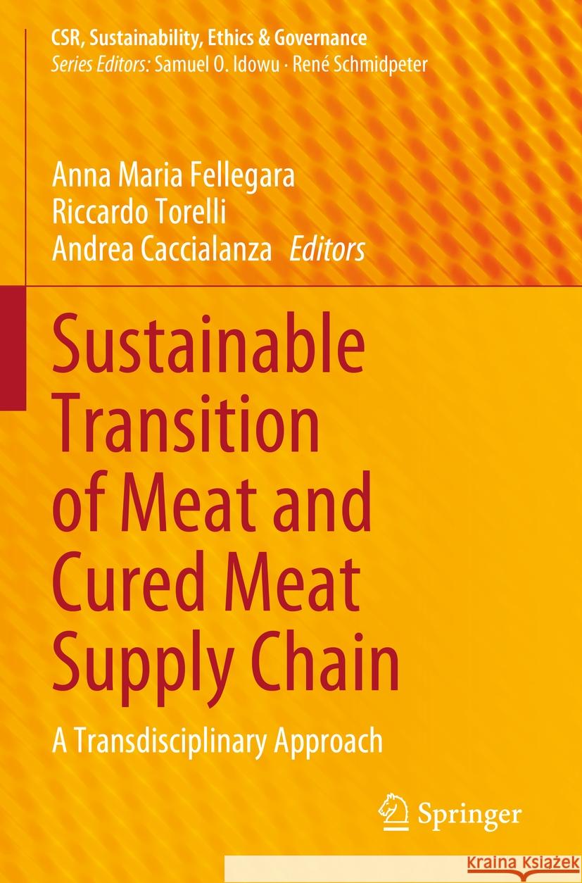 Sustainable Transition of Meat and Cured Meat Supply Chain  9783031349799 Springer Nature Switzerland - książka