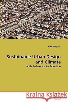 Sustainable Urban Design and Climate Farid Al-Qeeq 9783639262285 VDM Verlag - książka