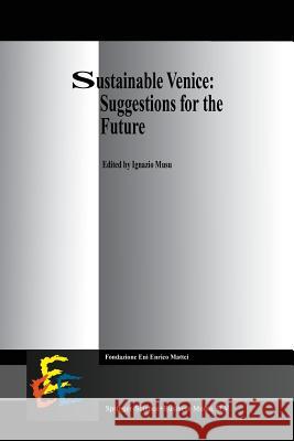 Sustainable Venice: Suggestions for the Future I. Musu 9789401037884 Springer - książka