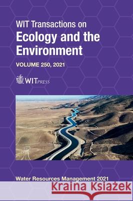 Sustainable Water Resources Management XI: Effective Approaches for River Basins and Urban Catchments S Mambretti 9781784664213 WIT Press - książka