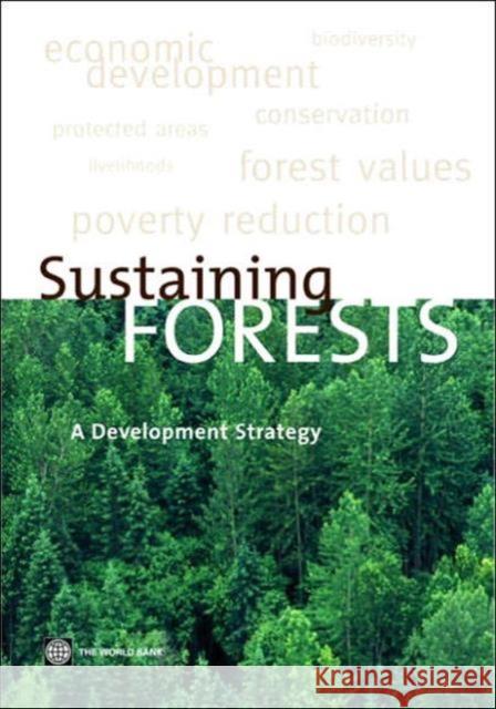 Sustaining Forests: A Development Strategy World Bank 9780821357552 World Bank Publications - książka