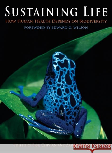 Sustaining Life: How Human Health Depends on Biodiversity   9780195175097  - książka