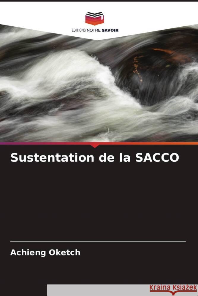 Sustentation de la SACCO Oketch, Achieng 9786204758404 Editions Notre Savoir - książka