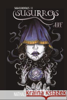 Susurros: Aire Robinson Sandoval Daiana Congett Felipe Veliz 9781726227872 Createspace Independent Publishing Platform - książka