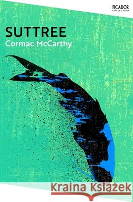 Suttree Cormac McCarthy 9781035039272 Pan Macmillan - książka