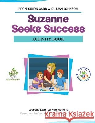 Suzanne Seeks Success Activity Book Card Simon Card 9798541048322 Independently published - książka