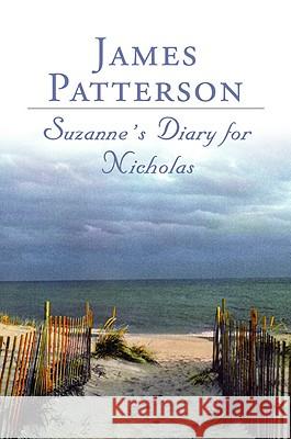 Suzanne's Diary for Nicholas James Patterson 9780316969444 Little Brown and Company - książka