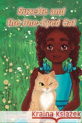 Suzette and the One-Eyed Cat Jeanne Fortune Viktoriia Popova 9781957072005 5ms Publishing - książka