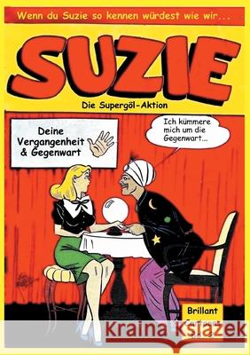 Suzie: Die Supergöl-Aktion u.a. Fagaly, Al 9783755708797 Books on Demand - książka