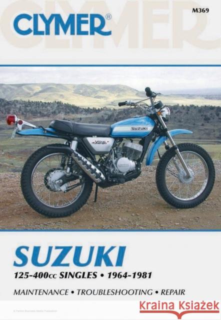 Suzuki 125-400cc Singles 64-81 Eric Jorgensen 9780892872800 Clymer Publishing - książka