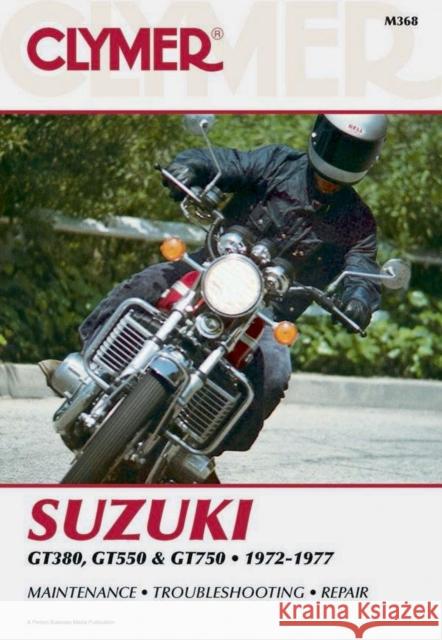 Suzuki 380/750cc Triples, 1972-77  9780892872855 Clymer Publications - książka