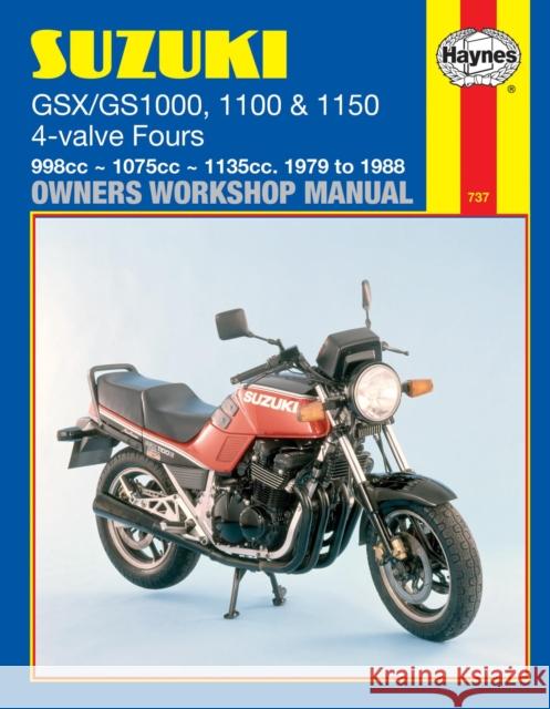 Suzuki GS/GSX1000, 1100 & 1150 4-valve Fours (79 - 88) Haynes Repair Manual Haynes Publishing 9781850105749 Haynes Manuals - książka