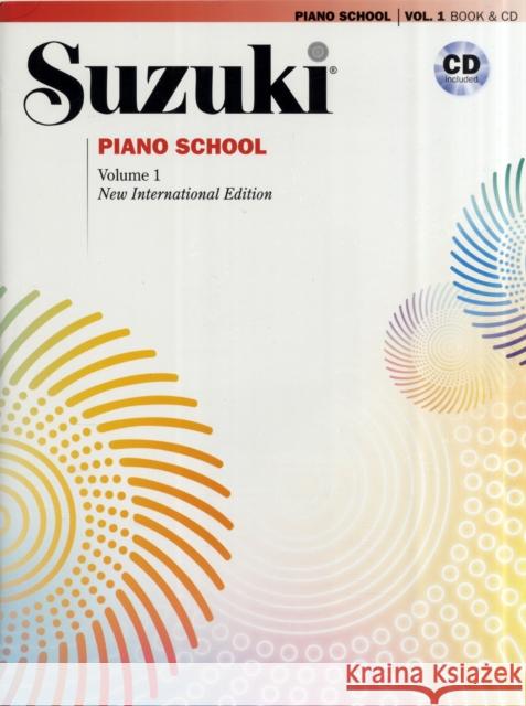 Suzuki Piano School 1 + CD Alfred Publishing 9780739051641 Alfred Publishing Co Inc.,U.S. - książka