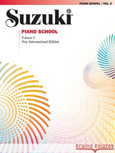 SUZUKI PIANO SCOOL VOL 5 NEW INTL ED KNOWN 9780739059951 Alfred Publishing Co Inc.,U.S. - książka