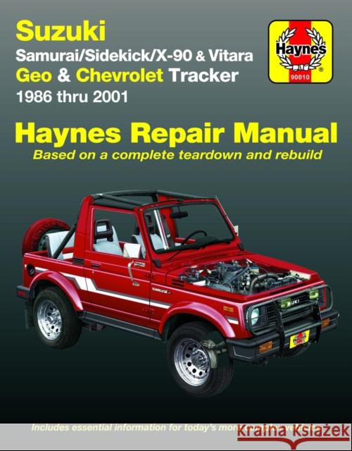 Suzuki Samurai (86-95), Sidekick (89-98), X-90 (96-98) & Vitara (99-01), Geo Tracker (86-97) & Chevrolet Tracker (98-01) Haynes Repair Manual (USA) Haynes Publishing 9781563924323 Delmar Thomson Learning - książka