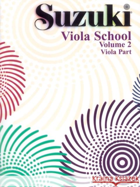 Suzuki Viola School 2: Viola Part Alfred Music 9780874872422 Alfred Publishing Co Inc.,U.S. - książka