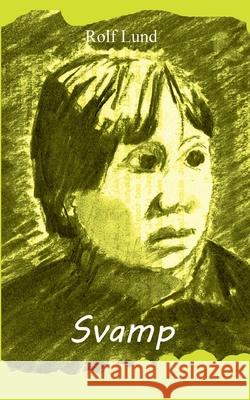 Svamp Rolf Lund 9788743033318 Books on Demand - książka