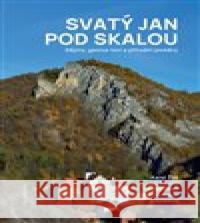 Svatý Jan pod Skalou Karel Žák 9788076751866 Dokořán - książka