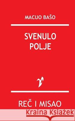 Svenulo Polje Macuo Baso 9788609009815 Rad - książka