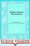 S'vivon : No. 3 of Three Israeli Folksongs  9780193861886 Oxford University Press