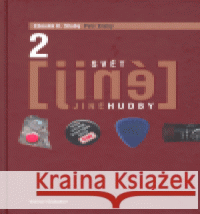 Svět jiné hudby II. Zdeněk K. Slabý 9788072076611 Volvox Globator - książka