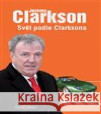 Svět podle Clarksona Jeremy Clarkson 9788073637606 Dokořán - książka