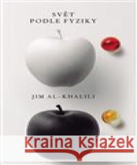 Svět podle fyziky Jim Al-Khalili 9788027603022 Slovart - książka