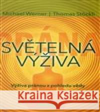 Světelná výživa Michael Werner 9788073368876 Fontána - książka