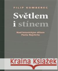 Světlem i stínem Filip Kromberec 9788086370590 Cherm - książka