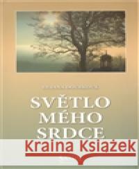 Světlo mého srdce Liliana Doubková 9788085965834 Santal - książka