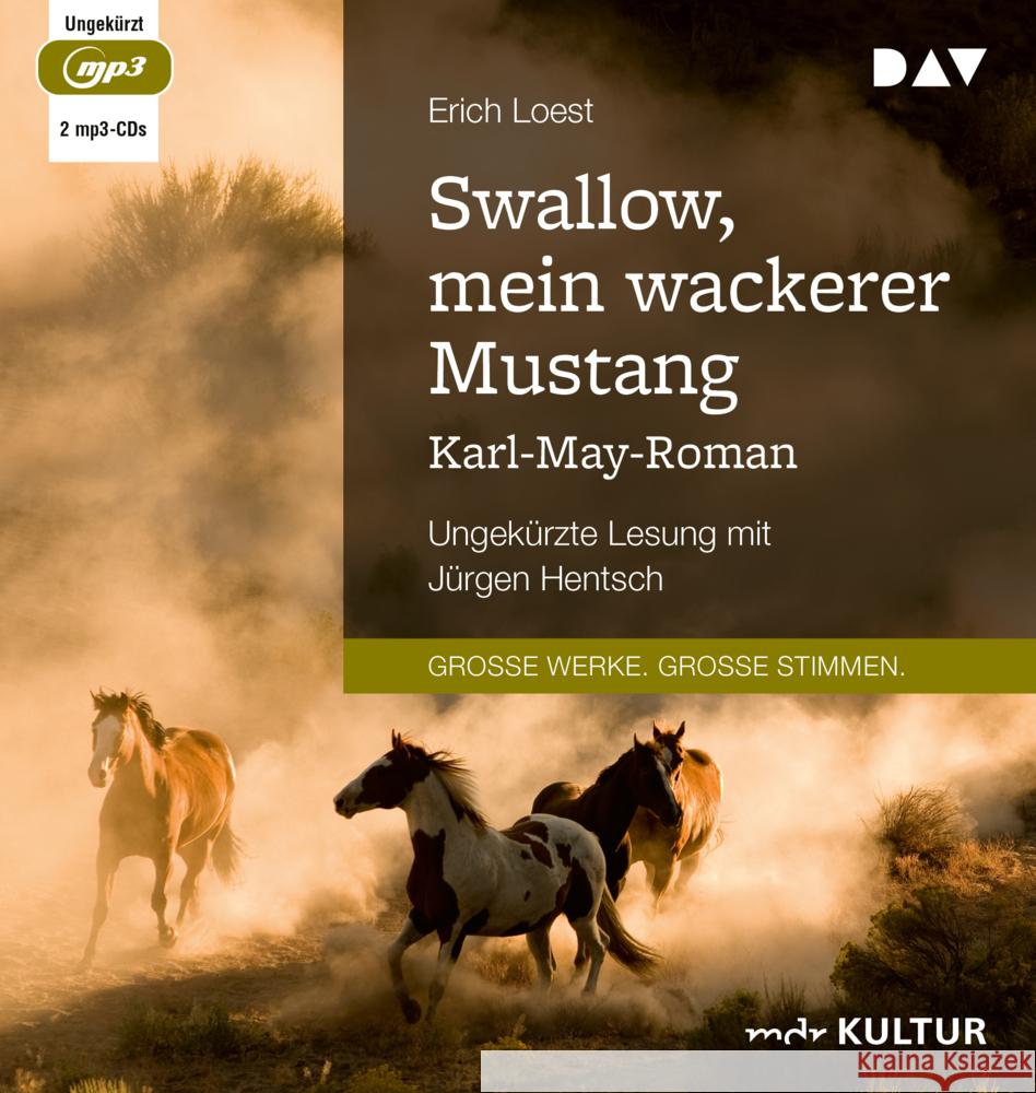 Swallow, mein wackerer Mustang. Karl-May-Roman, 2 Audio-CD, 2 MP3 Loest, Erich 9783742425959 Der Audio Verlag, DAV - książka