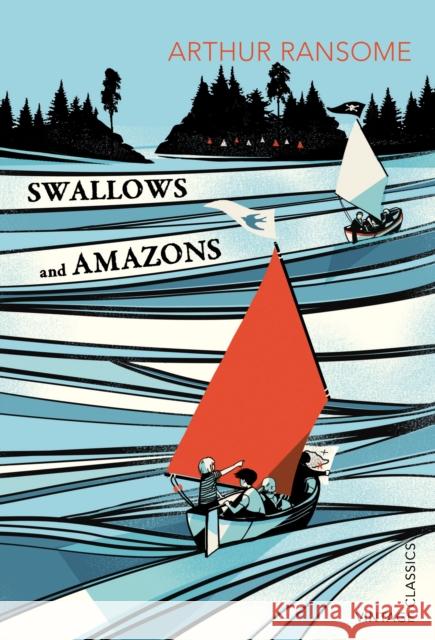 Swallows and Amazons Arthur Ransome 9780099572794 Vintage Publishing - książka