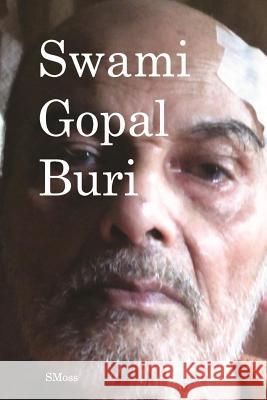 Swami Gopal Buri Smoss 9781499523935 Createspace - książka