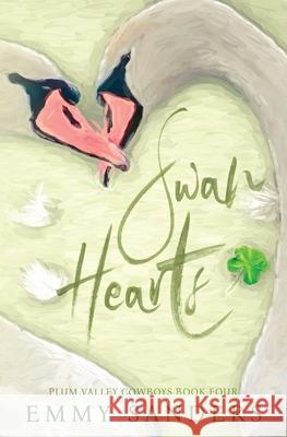 Swan Hearts (Plum Valley Cowboys Book 4): Alternate Cover Emmy Sanders 9781967130092 Emmy Sanders - książka