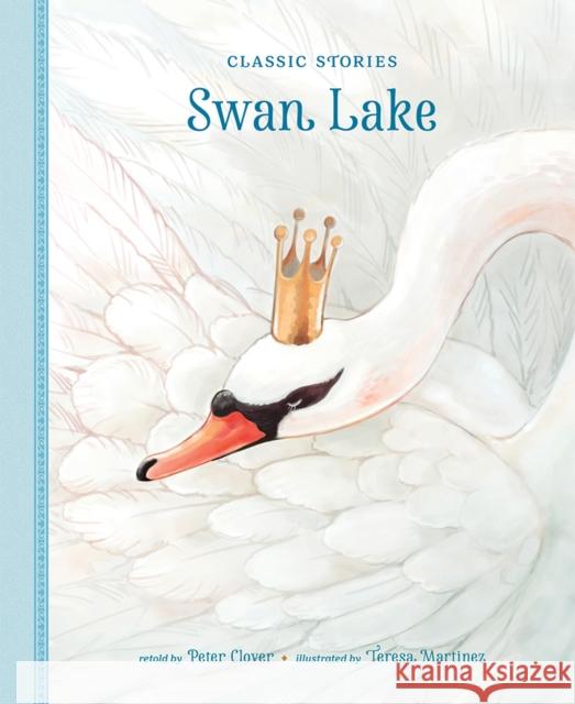 Swan Lake Clover, Peter 9781946260802 Starry Forest Books - książka