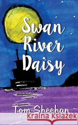 Swan River Daisy: and other stories Sheehan, Jamie 9781523201846 Createspace Independent Publishing Platform - książka