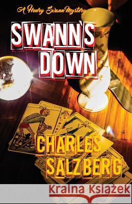 Swann's Down Charles Salzberg 9781643960111 Down & Out Books - książka