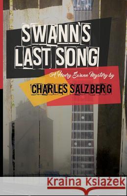 Swann's Last Song Charles Salzberg 9781943402526 Down & Out Books - książka