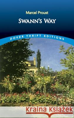 Swann's Way Marcel Proust C. K. Scott Montcrieff 9780486421230 Dover Publications - książka