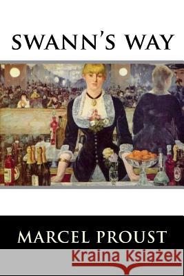 Swann's Way Marcel Proust 9781535340243 Createspace Independent Publishing Platform - książka