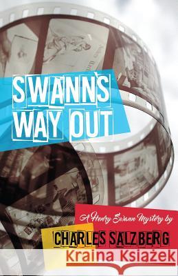 Swann's Way Out Charles Salzberg 9781943402540 Down & Out Books - książka