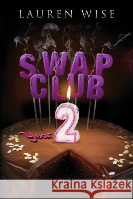 Swap Club Year 2 Lauren Wise 9781775282822 del Ciotto Publishing - książka