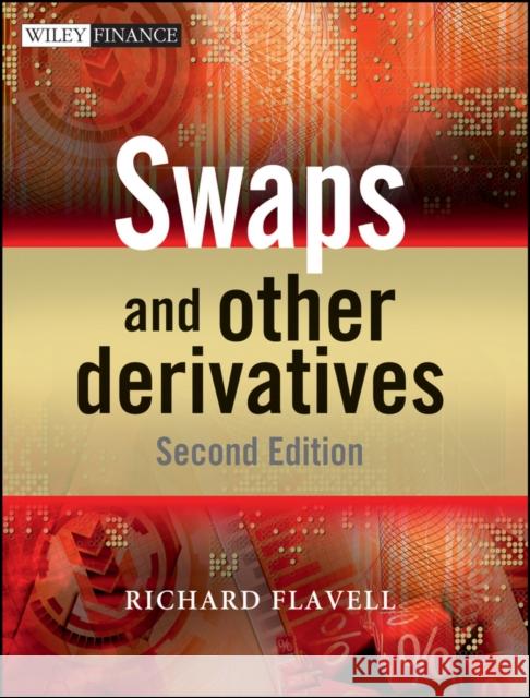 Swaps and Other Derivatives Richard R Flavell 9780470721919  - książka
