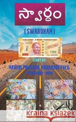 Swardham Mantri Pragada Markandeyulu 9789356753532 Writat - książka