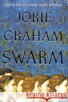 Swarm Jorie Graham 9780060935092 Ecco - książka