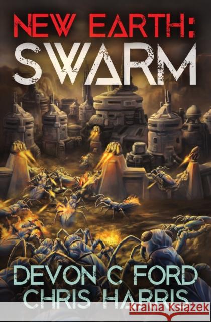 Swarm Devon C Ford 9781839193125 Vulpine Press - książka