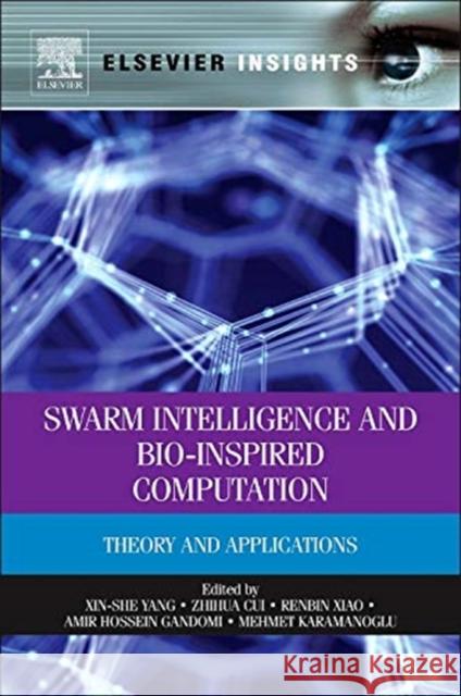 Swarm Intelligence and Bio-Inspired Computation: Theory and Applications Xin She Yang 9780124051638  - książka